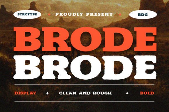 Brode Display Slab Serif: A Bold Typeface for Standout Design