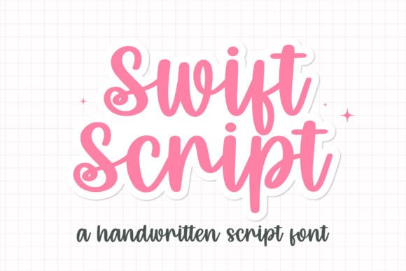 Using Swift Script for Sweet Branding and Handwritten Display Projects