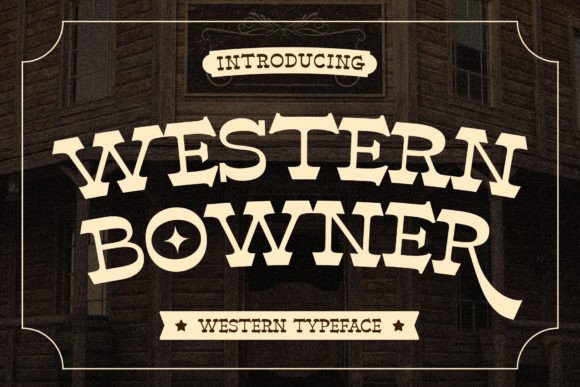 Western Bowner Font: Vintage Display Typeface for Campaigns
